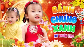 Bánh Chưng Xanh Bên Dưa Hấu Đỏ - Siêu nhí Bé Thiên Thư, Nhạc Tết Thiếu Nhi 2026 | Official MV 4K
