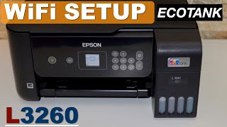 Epson EcoTank L3260 WiFi Setup.