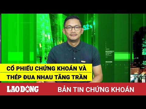 Video Chứng khoán ngày 1.8: Cổ phiếu chứng khoán và thép đua... - youtube