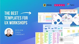 The Best Templates for UX Workshops - Design Tool Tuesday, Ep64