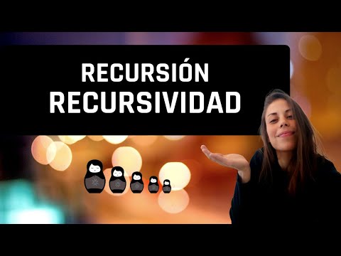 Recursividad - ¿Qué