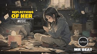 Reflections Of Her Music