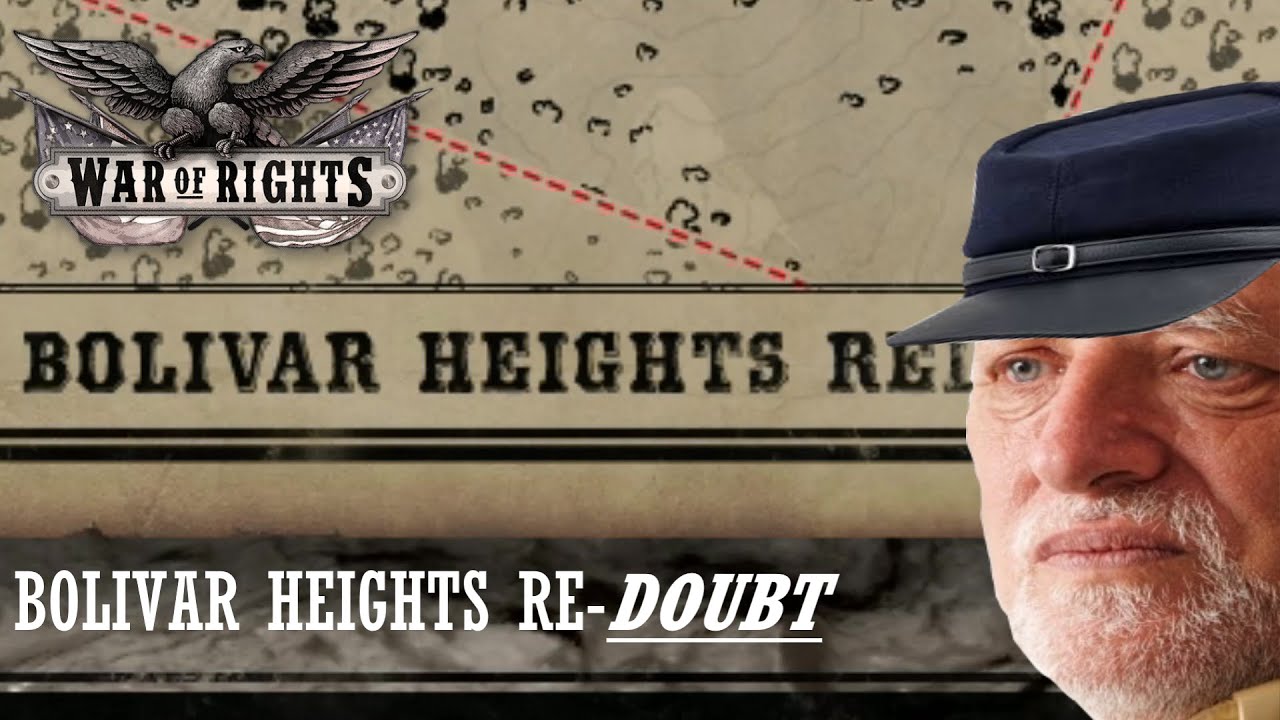 Bolivar Heights ReDOUBT War of Rights YouTube
