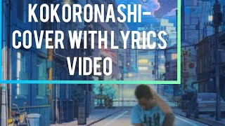 Download lagu Kokoronashi (Tanpa Hati) Cover With Lyrics Anime Scene Sad