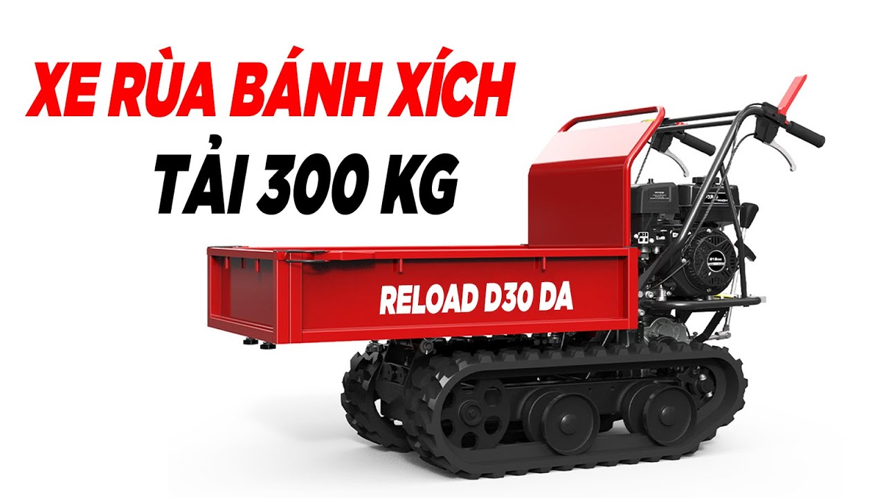 Xe Rùa Bánh Xích Mini DUMPER D30 Tải 300 Kg Nhỏ Gọn Tiện Dụng Động Cơ 6 ...