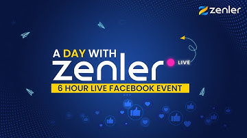 A Day with Zenler Session 2 - 15:00 - 18:00 24/06/2022