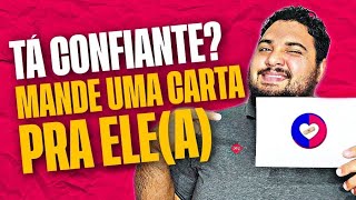 QUER RECONQUISTAR? MANDE UMA CARTA MANUSCRITA PRA ELE(A)