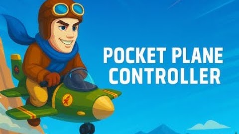 Pocket Plane Controller in Unity