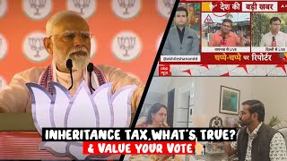 Inheritance Tax, What&#39;s true?&amp; Value your VOTE