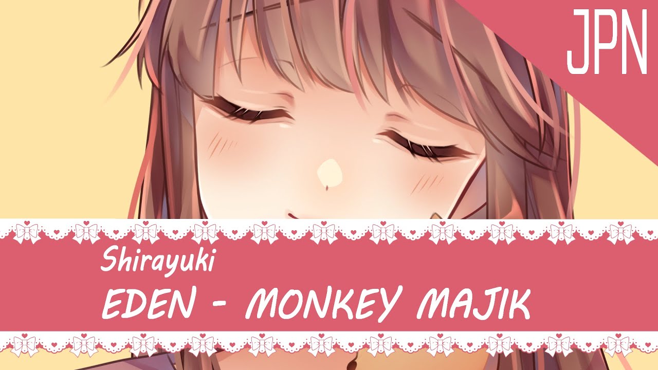 [Shirayuki] Eden Monkey Majik (Fruits Basket Ending 3) YouTube