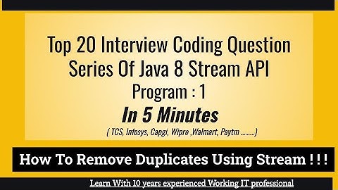 Java 8 Stream API Programming | How To Remove Duplicates From List (Program 1)