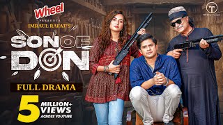 Son of Don | সন অফ ডন | Full Drama | Niloy Alamgir | Tania Brishty | New Bangla Natok 2024