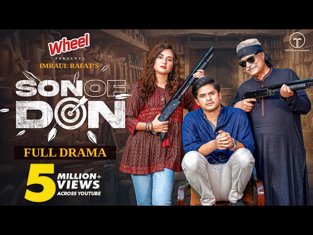 Son of Don | সন অফ ডন | Full Drama | Niloy Alamgir | Tania Brishty | New Bangla Natok 2024 class=