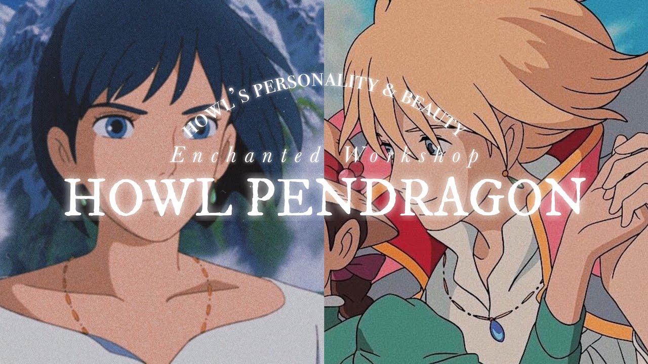 ᴰᴱᵀᴬᴵᴸᴱᴰ ☾. °HOWL PENDRAGON˚✩ // aura, beauty, personality & life (unisex) adlı videoyu YouTube'da izle