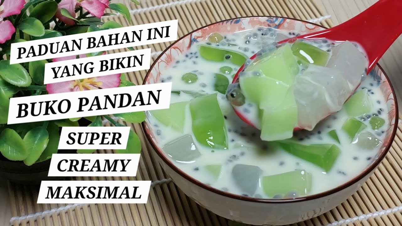 BUKO PANDAN SUPER CREAMY MAKSIMAL KARENA PADUAN BAHAN INI #bukopandan #resepviral #resepsimple #enak