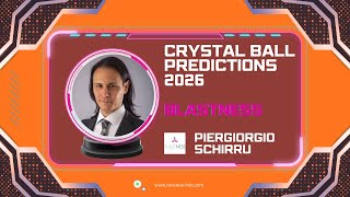 Blastness Crystal Ball Predictions 2026