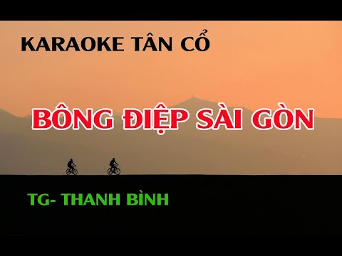 Karaoke Bông Điệp Sài Gòn - Bông Điệp Sài Gòn _  Karaoke tân cổ