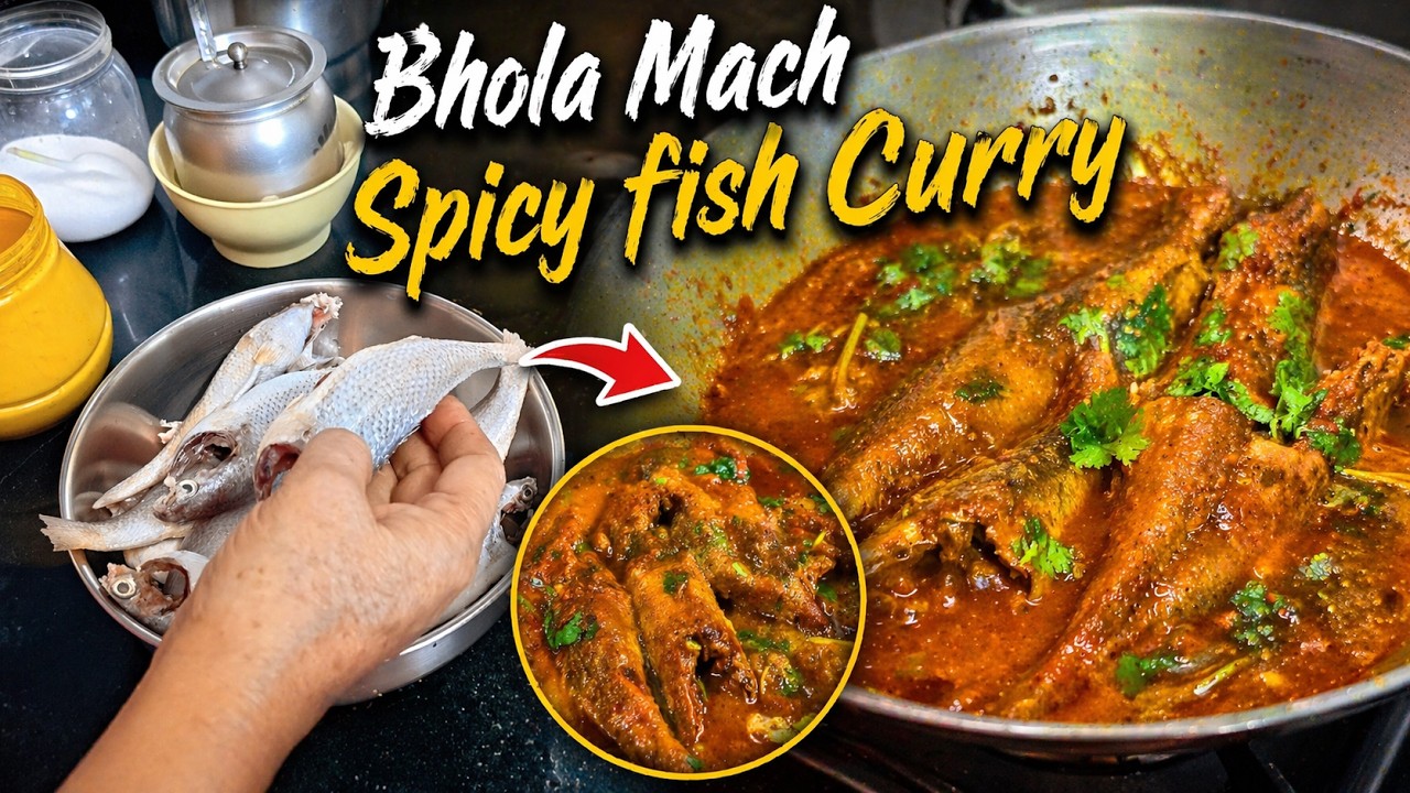 Bhola Mach Spicy Curry 😍 Bengali Style Fish Recipe | Maa Special - YouTube