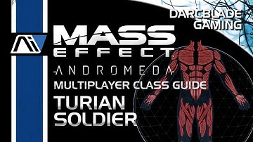 Turian Soldier Guide : Mass Effect Andromeda Multiplayer Class Guides