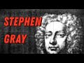 Stephen gray biography  english dyer and astronomer