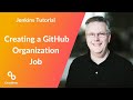 How to Create a GitHub Organization in Jenkins