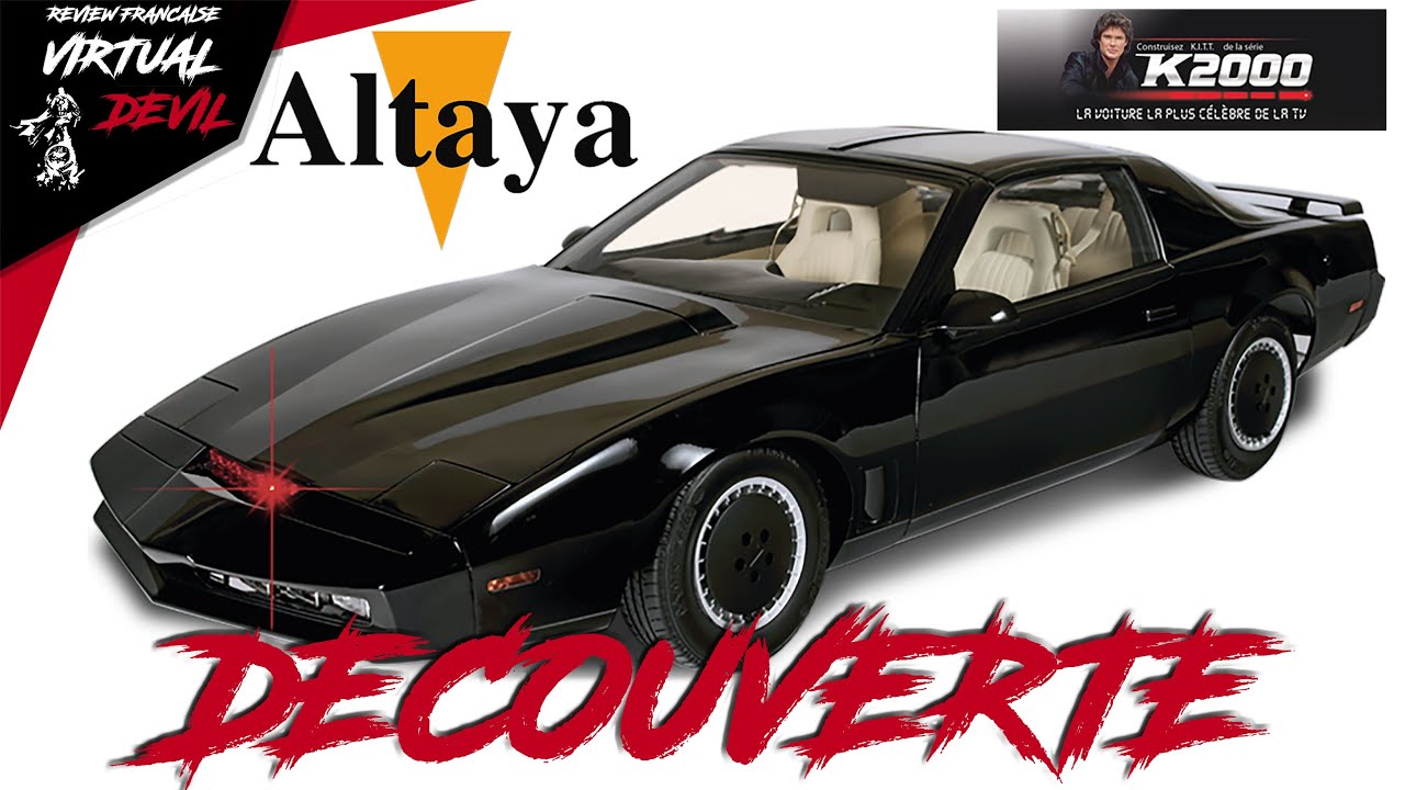 ASSEMBLER KITT DE K2000 PAR ALTAYA  TRUC DE DINGUE 