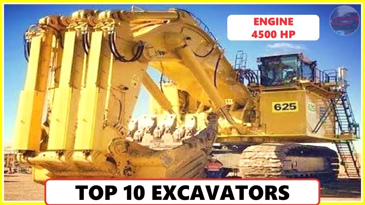 TOP 10 LARGEST EXCAVATOR