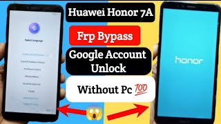 Huawei Honor 7A Frp Bypass | Google Account Unlock Without Pc | Latest Method 2024 💯