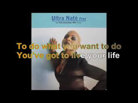 Ultra Nate - Free [Lyrics Audio HQ]