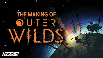 The Making of Outer Wilds - Documentary