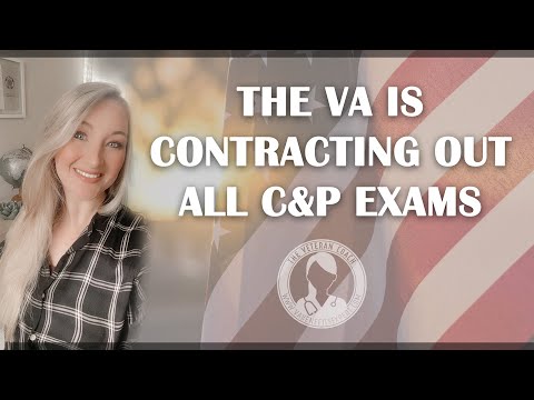 BREAKING: VA is Now Contracting Out ALL C&P Exams