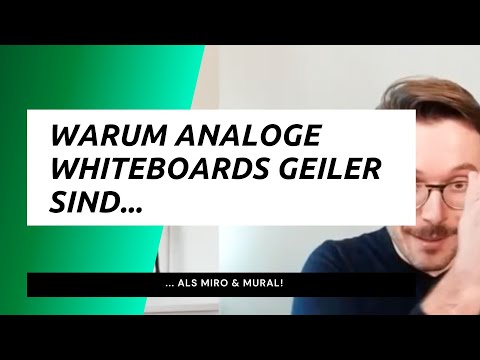 Warum analoge Whiteboards geiler sind als Miro & Mural!