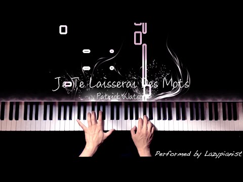 Je Te Laisserai Des Mots - Patrick Watson