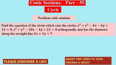 Conic Section 55 ,  Circle , #conics  ,  #ProblemWithSolution , Please Subscribe , Like & Share  🙏