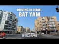 BAT YAM | Drive on the streets of Bat Yam |  ISRAEL 2020