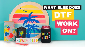 DTF Materials: Does DTF Work on More than Fabric?