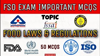 Food Laws & Regulations - Important MCQs | CFSO & TO | TN FSO | FSSAI, CODEX, FDA, WHO, PFA, AGMARK