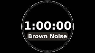 1 Hour Timer with Brown Noise | Monochrome Circular Design | Focus, Relaxation & Wind Down