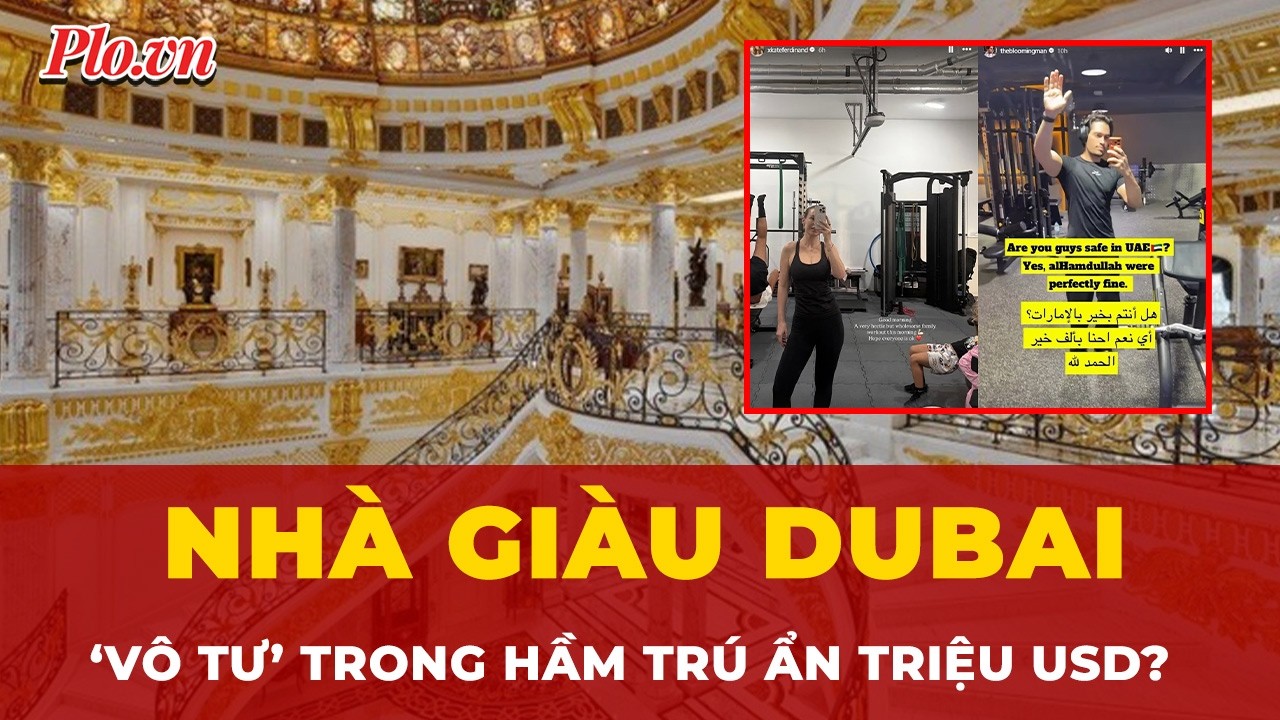 Những căn hầm trú ẩn triệu USD giúp nhà giàu ở Dubai né tên lửa thế nào?  | Tin nhanh