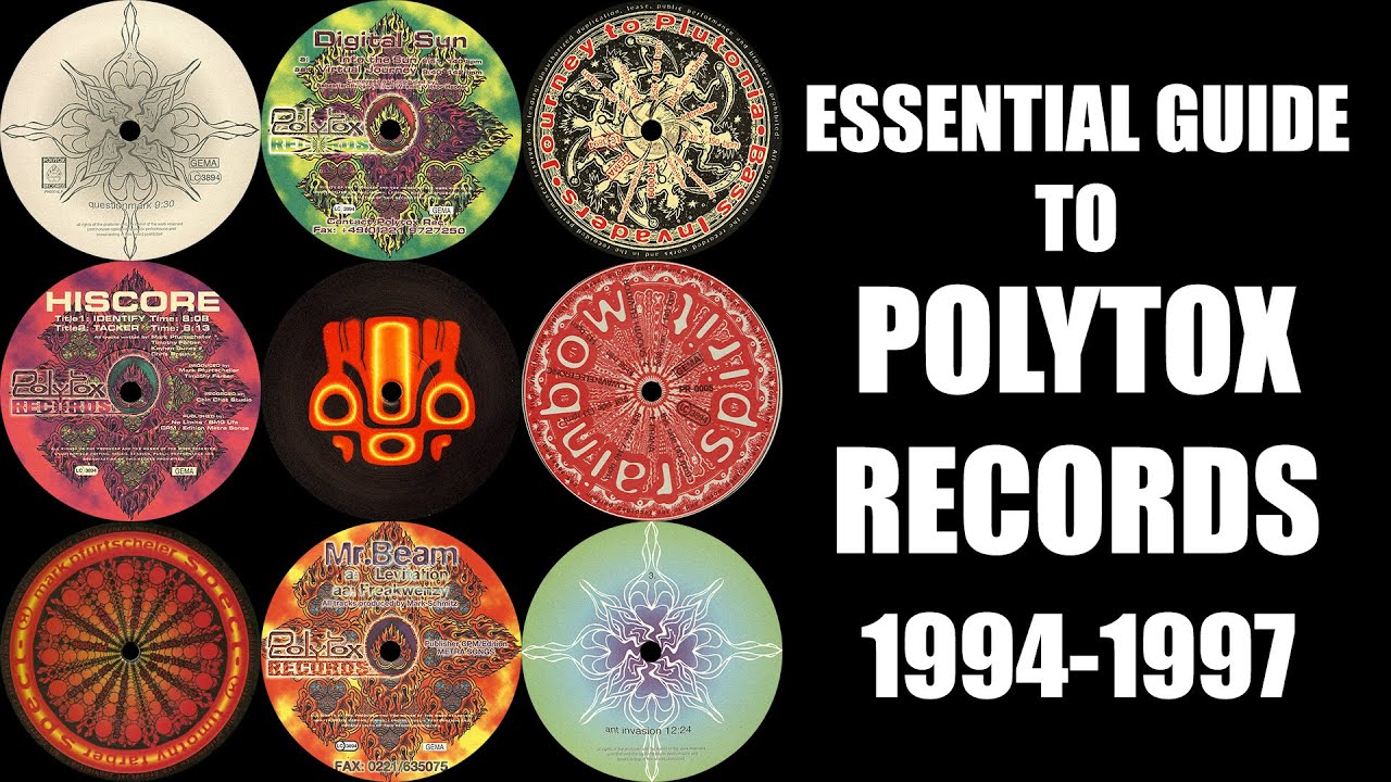 Goa Trance/Acid] Essential Guide To Polytox Records 1994-1997