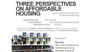 Transforming Housing - Public Panel - Three Perspectives on Affordable Housing