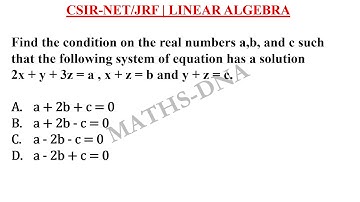 CSIR-NET/JRF | LINEAR ALGEBRA | SYSTEM OF EQUATION.