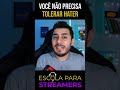 Para crescer sua stream, você não precisa tolerar um hater #shorts