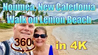 360° Noumea, New Caledonia - Walk on Lemon Beach in 4K