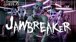 JAWBREAKER - Full Survival Horror Game - Part 1 |1080p/60fps| #nocommentary by Laure Noobieland Horror Gaming 1,579 views 1 month ago 1 hour