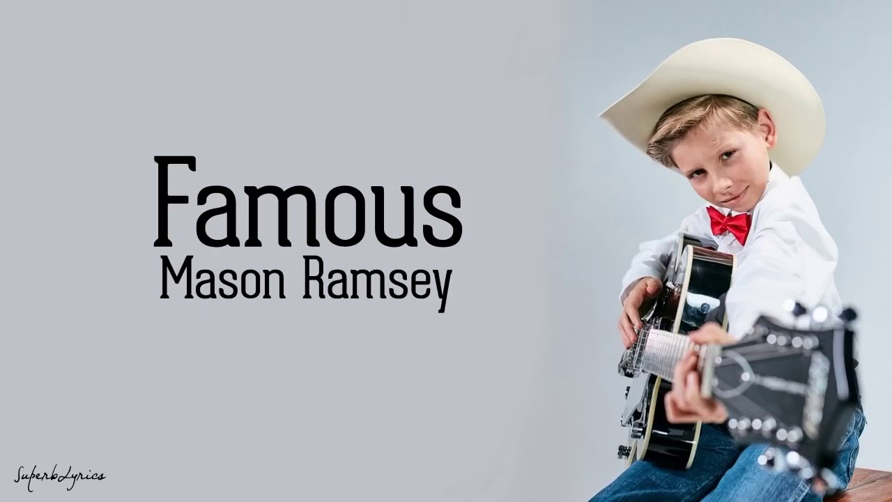 Mason Ramsey Famous The Walmart Yodeling Kid [Lyrics] YouTube