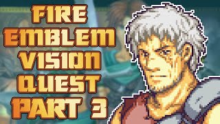 My Chat LOVES Gunnar - Fire Emblem Vision Quest Part 3