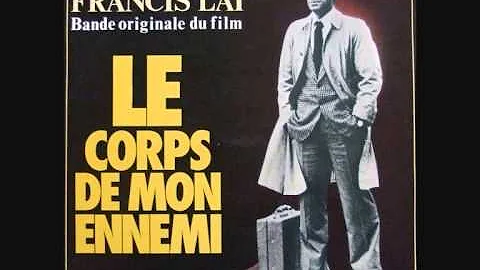 Francis Lai - Le Corps De Mon Ennemi (Full Soundtr...