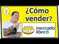 ¿Cómo vender en MERCADO LIBRE? Mas y Mas 🥇 Trucos y Tips 💛 🔥