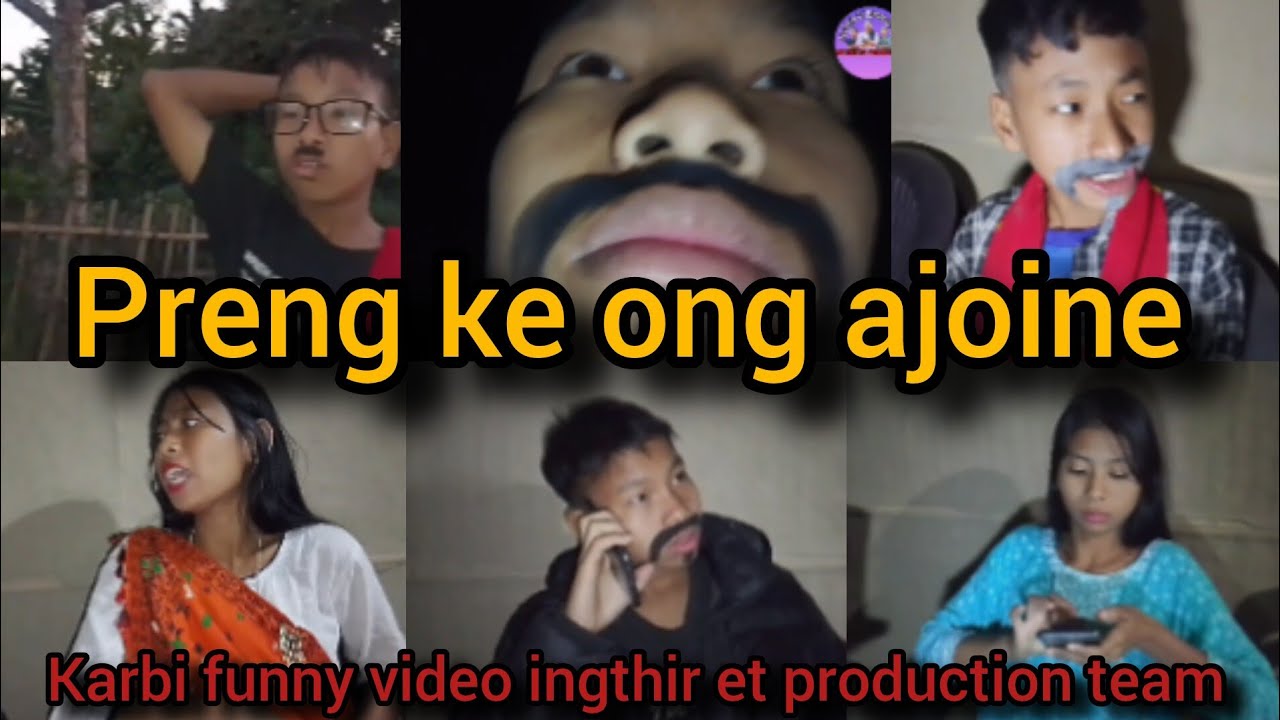 Preng ke ong ajoine || ingthir et production #comedyshorts #karbicomedy #funshortvideos  